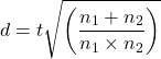 \[d = t \sqrt{\left(\frac{n_1 + n_2}{n_1 \times n_2}\right)}\]
