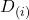 D_{(i)}