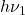 h\nu_1