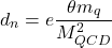 \begin{equation*}d_{n}=e \frac{\theta m_{q}}{M_{Q C D}^{2}}\end{equation*}