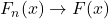 F_n(x) \to F(x)