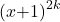 {\left(x\mathrm{+}1\right)}^{2k}