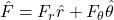 \hat{F} = F_{r}\hat{r} + F_{\theta}\hat{\theta}
