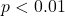 p<0.01
