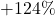 +124\%
