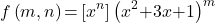 \[f\left(m,n\right)\mathrm{=}\left[x^n\right]{\left(x^2\mathrm{+}3x\mathrm{+}1\right)}^m\]
