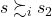 s \succsim_i s_2
