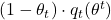 (1 - \theta_t) \cdot q_t(\theta^t)