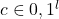 c \in {0, 1}^l