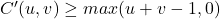 C'(u,v) \geq max(u+v-1,0)