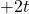 + 2t