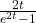 \frac{2t}{e^{2t}-1}