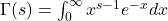\Gamma(s)=\int_0^{\infty} x^{s-1} e^{-x} dx