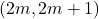 (2m,2m + 1)