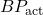 BP_{\text{act}}