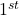 1^{st}