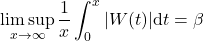 \[\limsup_{x \rightarrow \infty} \frac{1}{x} \int_0^x|W(t)| \mathrm{d} t=\beta\]