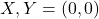 X, Y = (0,0)