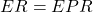 ER=EPR