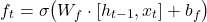 \begin{equation*}f_t = \sigma \big( W_f \cdot [h_{t-1}, x_t] + b_f \big)\end{equation*}
